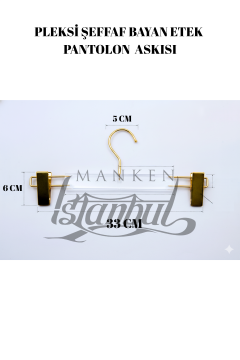 Business Class Pleksi Şeffaf Gold Kanca Mandallı Pantolon Askısı Etek Askısı
