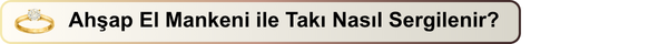 ahşap el mankeni