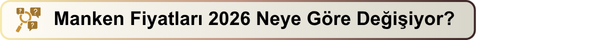 Manken fiyatları