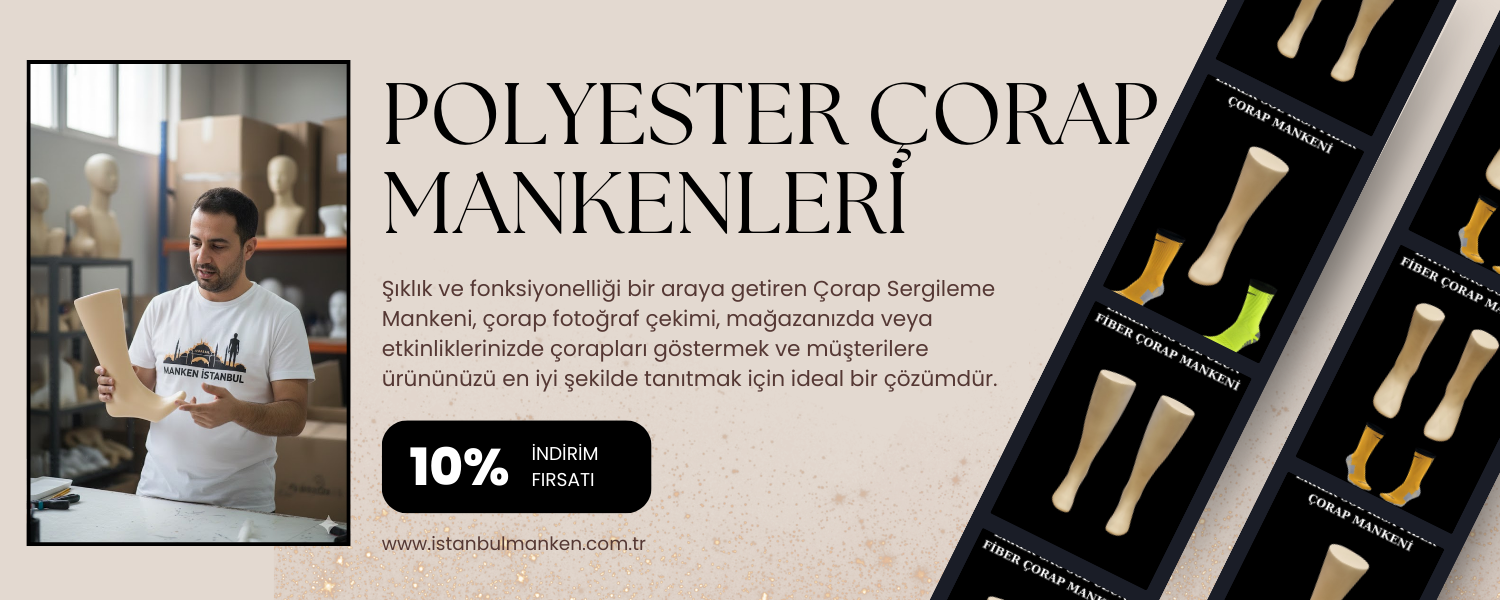 Polyester Çorap Mankenleri