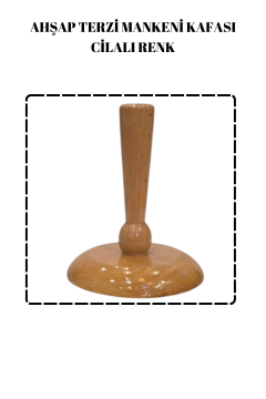 Terzi Mankeni Cilalı Ahşap Kafa Cilalı Terzi Mankeni Şapkası