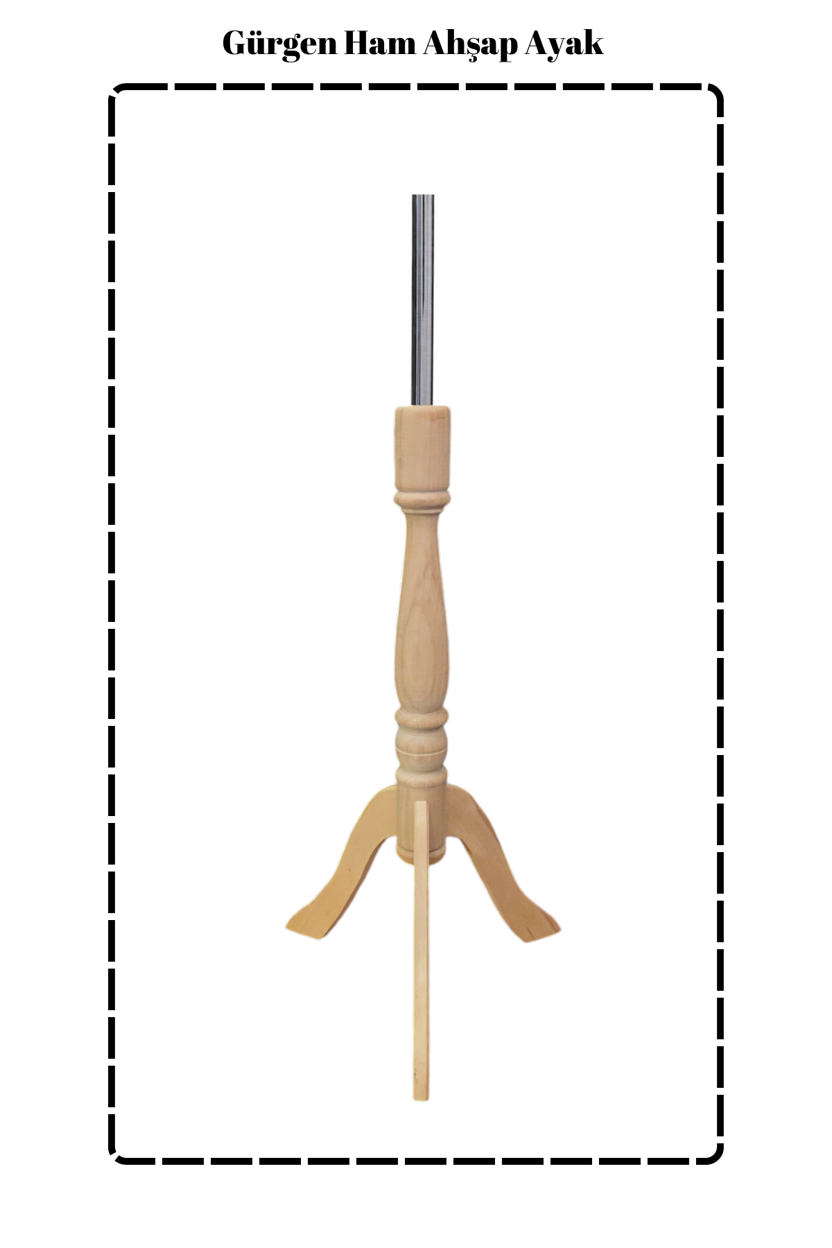 Gürgen Ahşap Ham Terzi  Mankeni Ayağı