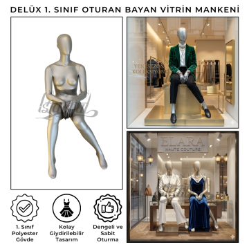Delüx 1. Sınıf Oturan Bayan Vitrin Mankeni
