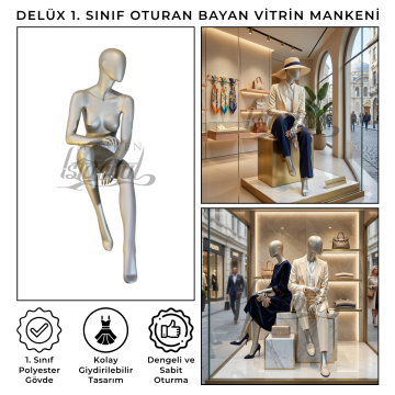 Delüx 1. Sınıf Oturan Bayan Vitrin Mankeni